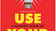 Use Your Head: the Inside Track On The Way We Think Book Front Cover